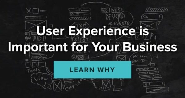 How Your Site’s User Experience (UX) Can Impact Your Business